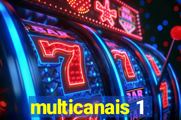 multicanais 1